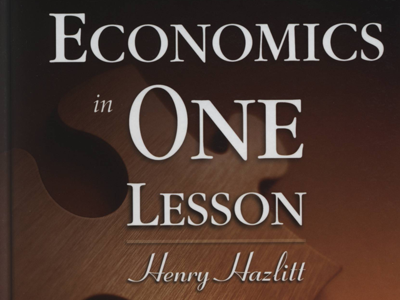 Economics in One Lesson by Henry Hazlitt