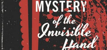The Mystery Of The Invisible Hand